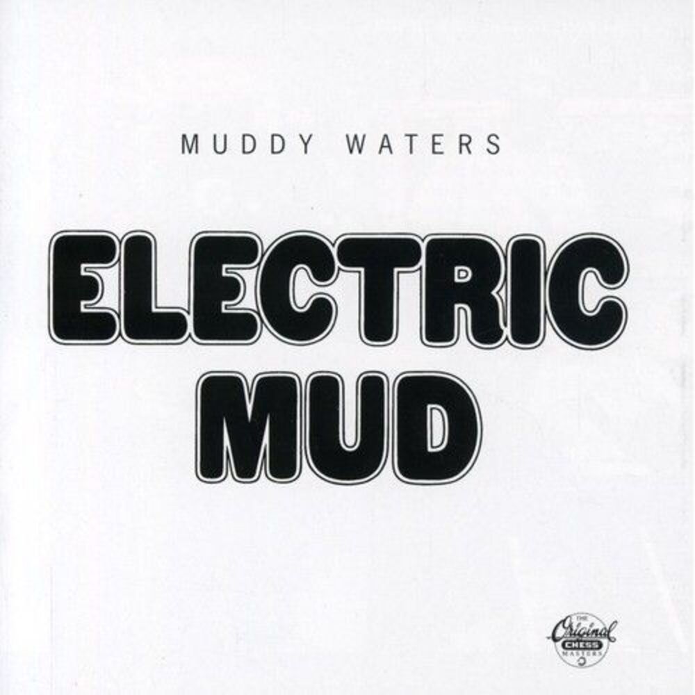 Muddy Waters - Electric Mud  CD